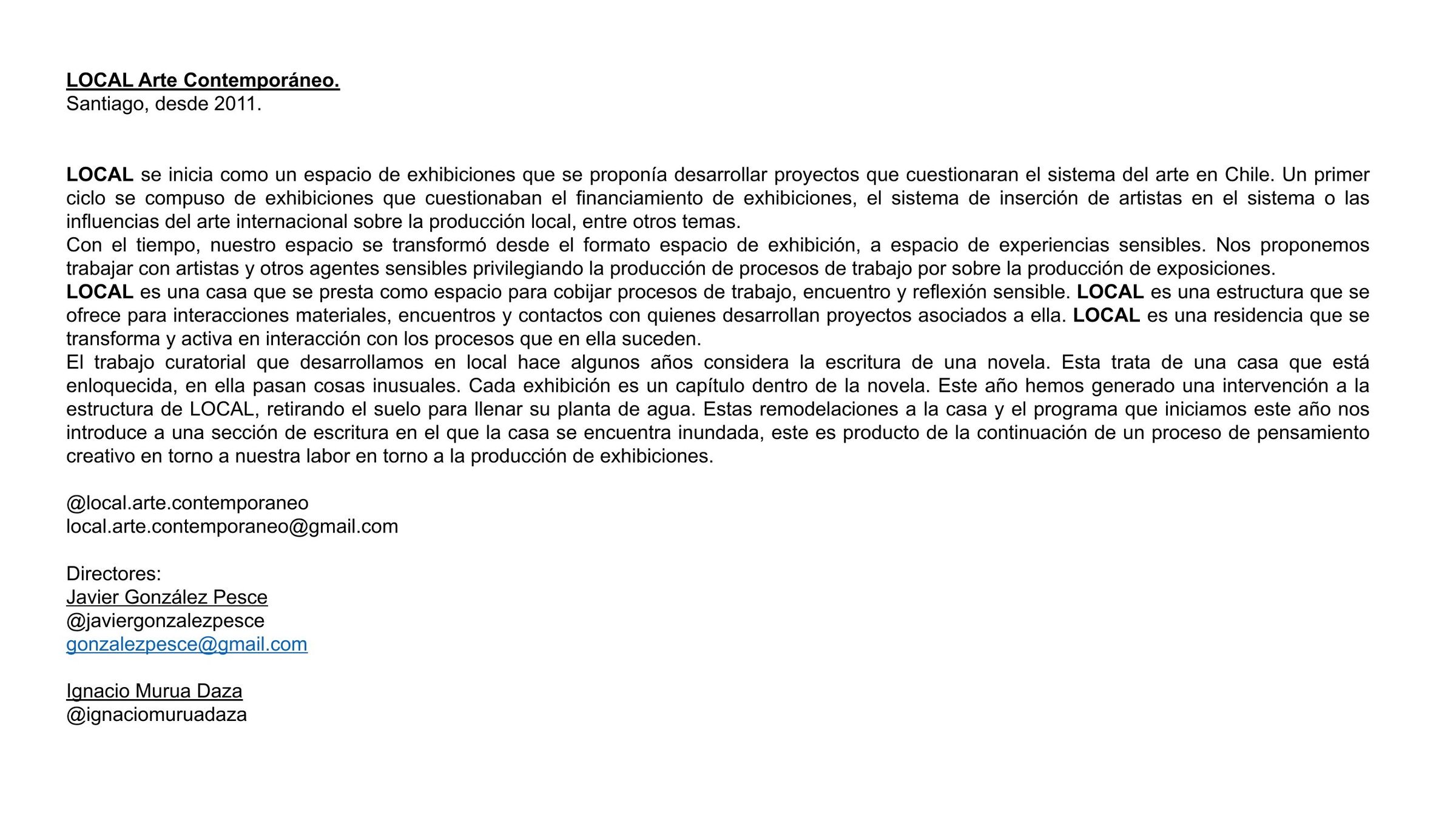 Página 2 de 19. Texto de presentación de LOCAL, Santiago, desde 2011, con los contactos de sus directores